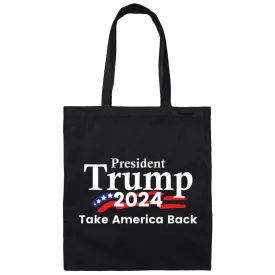 President Trump 2024 Take America Back Canvas Tote Bag